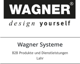 Wagner Systeme B2B Produkte und Dienstleistungen Lahr