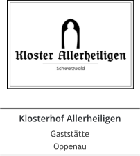 Klosterhof Allerheiligen Gaststätte Oppenau