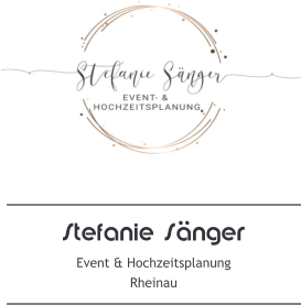 Stefanie Sänger Event & Hochzeitsplanung Rheinau